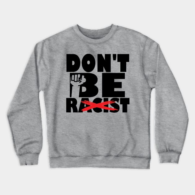 Black Lives Matter stop racism Crewneck Sweatshirt by Gaming champion